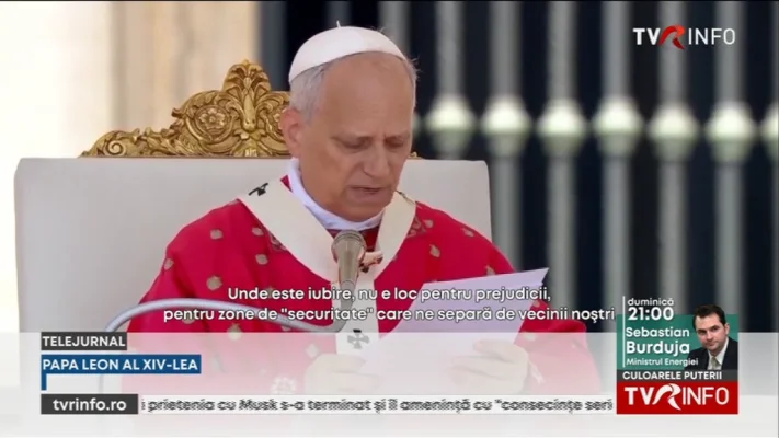 Leon al XIV-lea, primul papă american, a criticat politicile naționaliste în timpul slujbei de duminică: Nu există loc pentru zone de „securitate” care ne separă de vecinii noștri