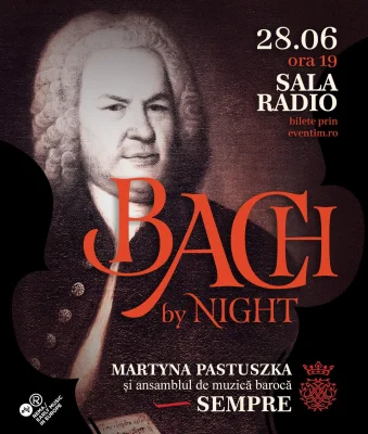 BACH by NIGHT. Un eveniment pentru cei care simt muzica dincolo de sunet