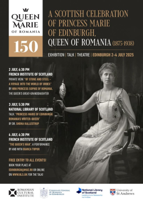 Eveniment organizat de ICR Londra în Scoția, în cadrul Sezonului Regina Maria 150