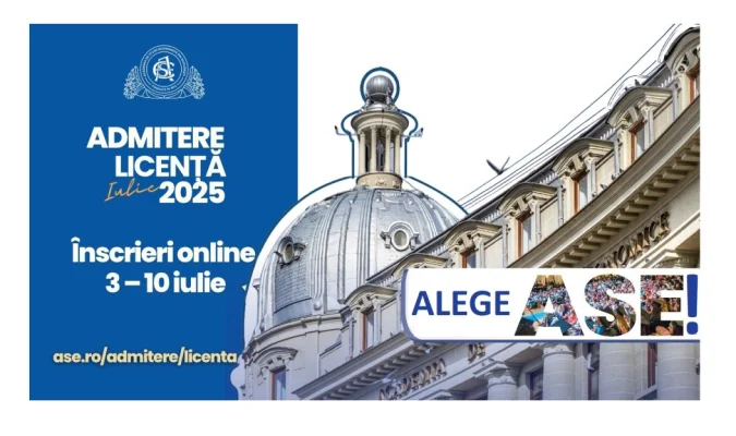 Concursul de Admitere iulie 2025 la programele de licență de la ASE se apropie!
