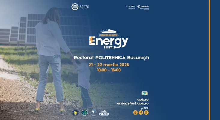 EnergyFEST 2025: Cum va arăta energia viitorului? Va fi mai accesibilă și mai sustenabilă?