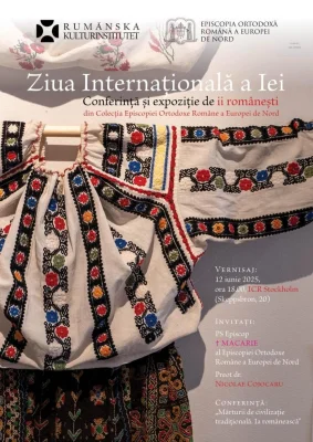 Ia românească, sărbătorită printr-o expoziție și o conferință la Stockholm
