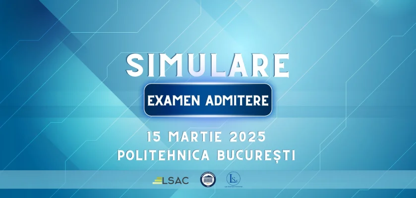Peste 1700 de candidați participă la Simularea Examenului de Admitere de la Politehnica București, pe 15 martie