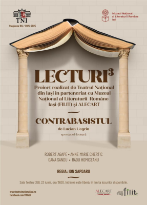 Proiectul Lecturi³ continuă cu premiera spectacolului-lectură „Contrabasistul” de Lucian Uegrin, în regia lui Ion Sapdaru, la Naționalul ieșean