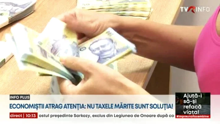 Noile măsuri fiscale – Economiștii atrag atenția: Nu taxele mărite sunt soluția