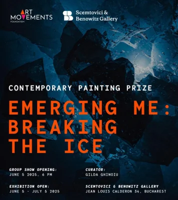 Scemtovici & Benowitz Gallery prezintă expoziția de grup EMERGING ME: BREAKING THE ICE – 2025